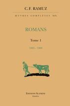 Couverture du livre « Oeuvres complètes t.19 ; romans t.1 ; 1905-1908 » de Charles-Ferdinand Ramuz aux éditions Slatkine