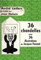 Couverture du livre « 36 chandelles » de Leclerc Andre aux éditions Gallimard
