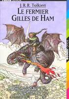 Couverture du livre « Le fermier gilles de ham » de Tolkien/Sabatier aux éditions Gallimard-jeunesse