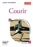 Couverture du livre « Courir - Bac pro 2025 » de Jean Echenoz aux éditions Folio