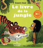 Couverture du livre « Le livre de la jungle : 16 animations musicales » de Benjamin Chaud aux éditions Gallimard-jeunesse