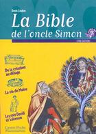 Couverture du livre « Bible de l'oncle simon (nouvelle edition) (la) » de Denis Lindon aux éditions Pere Castor