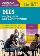 Couverture du livre « DEES, diplôme d'État d'éducateur spécialisé ; tout-en-un » de Juliette Petit-Gats et Christelle Bourse aux éditions Dunod