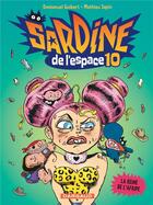 Couverture du livre « Sardine de l'espace Tome 10 : la reine de l'Afripe » de Mathieu Sapin et Emmanuel Guibert aux éditions Dargaud