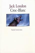 Couverture du livre « Croc blanc » de London Jack / Gruyer aux éditions Ecole Des Loisirs