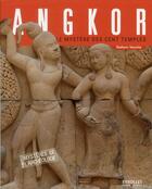 Couverture du livre « Angkor ; le mystère des cent temples » de Stefano Vecchia aux éditions Organisation
