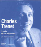 Couverture du livre « Charles trenet » de Richard Cannavo aux éditions Seghers