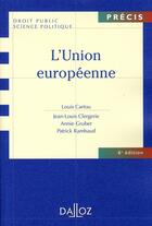 Couverture du livre « Union européenne (6e édition) » de Rambaud et Clergerie et Louis Cartou et Gruber aux éditions Dalloz