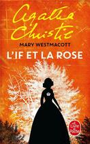 Couverture du livre « L'if et la rose » de Agatha Christie aux éditions Le Livre De Poche