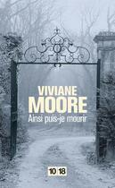 Couverture du livre « Ainsi puis-je mourir » de Viviane Moore aux éditions 12-21