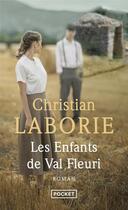 Couverture du livre « Les enfants de val fleuri » de Christian Laborie aux éditions Pocket