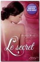 Couverture du livre « Le secret ; bien plus qu'un amant » de Megan Hart aux éditions Harlequin