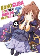 Couverture du livre « KonoSuba: sois béni monde merveilleux ! Tome 4 » de Natsume Akatsuki et Masahito Watari aux éditions Meian