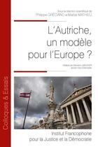 Couverture du livre « L'Autriche est-elle un modèle pour l'Europe ? » de Martial Mathieu et Philippe Greciano aux éditions Ifjd
