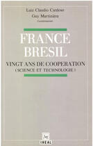 Couverture du livre « France/bresil 20 ans de cooperation » de Martiniere G aux éditions Éditions De L'iheal