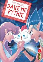 Couverture du livre « Save me Pythie Tome 5 » de Elsa Brants aux éditions Kana