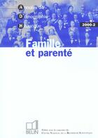 Couverture du livre « Adh 2000-2 - famille et parente : le renouvellement des approches » de Jean-Pierre Bardet aux éditions Belin