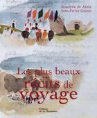 Couverture du livre « Les plus beaux récits de voyage » de Ayala (De)/Gueno aux éditions La Martiniere