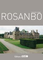 Couverture du livre « Le chateau de rosanbo » de Daniel Morvan aux éditions Ouest France