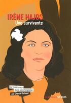 Couverture du livre « Irène Hajos, une survivante » de Chantal Gerbaud aux éditions Syros