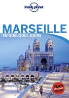 Couverture du livre « Marseille (6e édition) » de Collectif Lonely Planet aux éditions Lonely Planet France