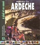 Couverture du livre « Balades en ardeche » de Landrin/Pierre aux éditions Creations Du Pelican