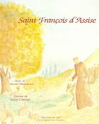 Couverture du livre « Saint Francois d'Assise » de Benoit Mancheron aux éditions Editions De Paris