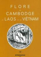 Couverture du livre « Flore du Cambodge, du Laos et du Viêt-Nam T.32 ; myrsinaceae » de Chi-Ming Hu et Jules E. Vidal aux éditions Mnhn