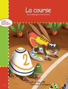 Couverture du livre « La course » de Sylvie Roberge aux éditions Dominique Et Compagnie