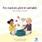 Couverture du livre « DES ÉMOTIONS PLEIN LE CARTABLE : Que se passe-t-il en moi ? » de Anaëlle Sanzey aux éditions Ailes Et Graines