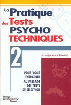 Couverture du livre « Pratique Tests Psycho. » de Larane/Larane aux éditions L'ecrit