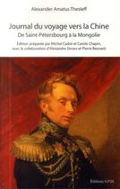 Couverture du livre « Journal du voyage vers la Chine, de Saint-Petersbourg à la Mongolie » de Alexander Amatus Thesleff aux éditions L'harmattan