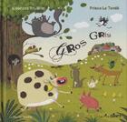 Couverture du livre « Gros-gris » de Thuillier Eleonore / et Prisca Le Tande aux éditions Orso Editions