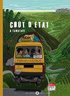 Couverture du livre « Coût d'état tamatave » de Pov et Dwa aux éditions Des Bulles Dans L'ocean