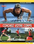 Couverture du livre « Coachez votre corps » de Christophe Geoffroy aux éditions Geoffroy