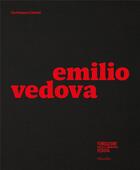 Couverture du livre « Emilio vedova » de Vedova Emilio aux éditions Dap Artbook