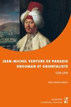 Couverture du livre « Jean-Michel venture de paradis, drogman et orientaliste (1739-1799) » de Sibylle Jauffret-Derville aux éditions Pu De Provence