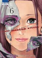 Couverture du livre « The killer inside Tome 6 » de Hajime Inoryuu et Shota Ito aux éditions Ki-oon