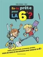 Couverture du livre « Es-tu prêt(e) pour la 6e ? » de Dab'S et Odile Amblard aux éditions Bayard Jeunesse