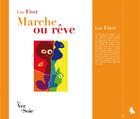 Couverture du livre « Marche ou rêve » de Luc Fivet aux éditions Le Ver A Soie