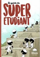 Couverture du livre « Guide du super etudiant (le) » de Allam Nordine aux éditions Bdouin