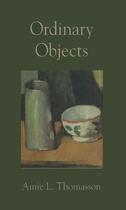 Couverture du livre « Ordinary Objects » de Thomasson Amie aux éditions Oxford University Press Usa