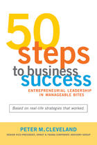Couverture du livre « 50 Steps To Business Success » de Peter M. Cleveland aux éditions Ecw Press
