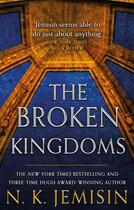 Couverture du livre « THE BROKEN KINGDOMS - INHERITANCE TRILOGY » de Jemisin N.K. aux éditions Orbit Uk