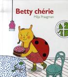 Couverture du livre « Betty chérie » de Milja Praagman aux éditions Gautier Languereau