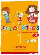 Couverture du livre « Les loustics 1 ; FLE ; A1.1 » de  aux éditions Hachette Fle