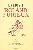 Couverture du livre « Roland furieux » de L'Arioste aux éditions Seuil