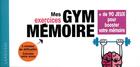 Couverture du livre « Mes exercices gym mémoire » de Bernard Croisile aux éditions Larousse