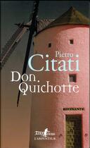 Couverture du livre « Don Quichotte » de Pietro Citati aux éditions Gallimard
