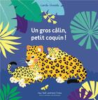 Couverture du livre « Un gros calin, petit coquin ! » de Camille Chincholle aux éditions Gallimard-jeunesse